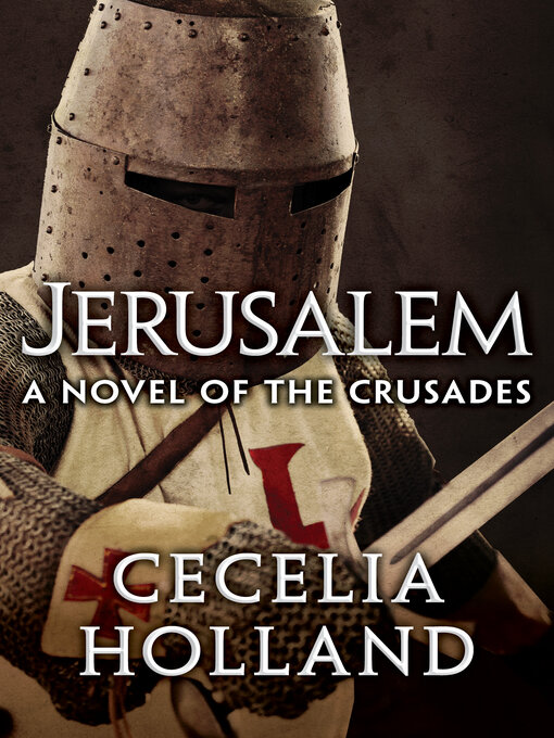 Title details for Jerusalem by Cecelia Holland - Available